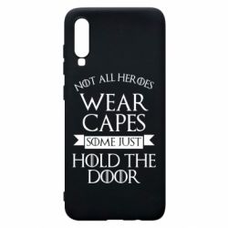 Чехол для Samsung A70 Not all heroes wear capes - PrintSalon