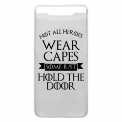 Чехол для Samsung A80 Not all heroes wear capes - PrintSalon