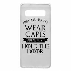 Чехол для Samsung S10 Not all heroes wear capes - PrintSalon