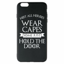 Чехол для iPhone 6 Plus/6S Plus Not all heroes wear capes - PrintSalon