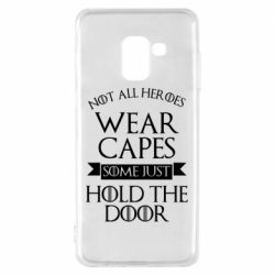 Чехол для Samsung A8 2018 Not all heroes wear capes - PrintSalon