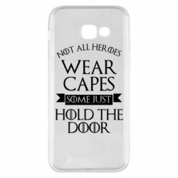 Чехол для Samsung A5 2017 Not all heroes wear capes - PrintSalon