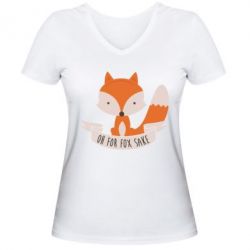 Жіноча футболка з V-подібним вирізом Of for fox sake - PrintSalon