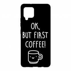 Чехол для Samsung A42 5G Ok, but first coffee! - PrintSalon