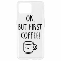 Чехол для Oppo Reno 4 Lite Ok, but first coffee! - PrintSalon