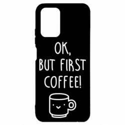 Чехол для Xiaomi Redmi Note 10 Ok, but first coffee! - PrintSalon