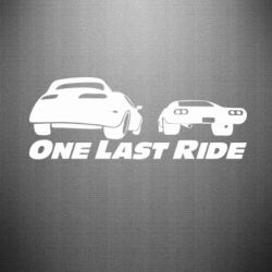 Наклейка One last ride - PrintSalon