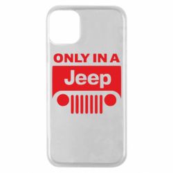 Чехол для iPhone 11 Pro Only in a Jeep - PrintSalon