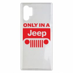 Чехол для Samsung Note 10 Plus Only in a Jeep