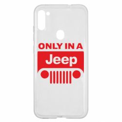 Чехол для Samsung A11/M11 Only in a Jeep - PrintSalon