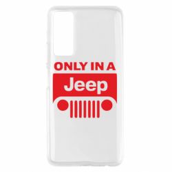 Чехол для Huawei P Smart 2021 Only in a Jeep - PrintSalon