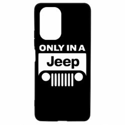 Чехол для Xiaomi Poco F3/K40 Only in a Jeep - PrintSalon