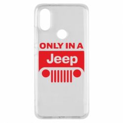 Чехол для Xiaomi Mi A2 Only in a Jeep - PrintSalon