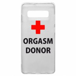Чехол для Samsung S10+ Orgasm Donor - PrintSalon