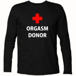 Футболка с длинным рукавом Orgasm Donor - PrintSalon
