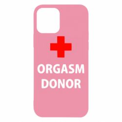 Чехол для iPhone 12 Pro Orgasm Donor - PrintSalon