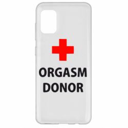 Чехол для Samsung A31 Orgasm Donor - PrintSalon