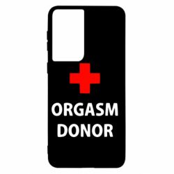 Чехол для Samsung S21 Orgasm Donor - PrintSalon
