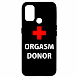 Чехол для Oppo A53/A32/A33 Orgasm Donor - PrintSalon