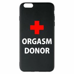 Чехол для iPhone 6 Plus/6S Plus Orgasm Donor - PrintSalon