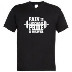 Мужская футболка  с V-образным вырезом Pain is temporary pride is forever - PrintSalon