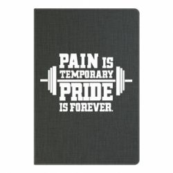 Блокнот с принто Pain is temporary pride is forever - PrintSalon