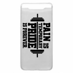 Чехол для Samsung A80 Pain is temporary pride is forever - PrintSalon