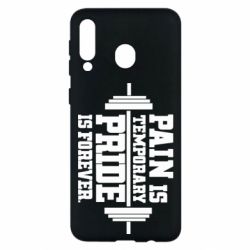 Чехол для Samsung M30 Pain is temporary pride is forever - PrintSalon