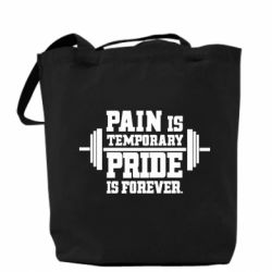 Эко-сумка Pain is temporary pride is forever - PrintSalon