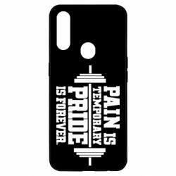 Чехол для Oppo A31 Pain is temporary pride is forever - PrintSalon