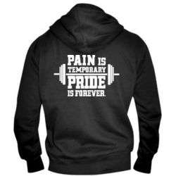 Мужское худи на молнии Pain is temporary pride is forever - PrintSalon
