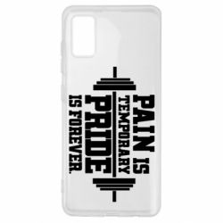 Чехол для Samsung A41 Pain is temporary pride is forever - PrintSalon