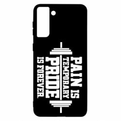 Чехол для Samsung S21+ Pain is temporary pride is forever - PrintSalon