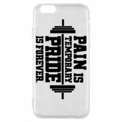 Чехол для iPhone 6/6S Pain is temporary pride is forever - PrintSalon