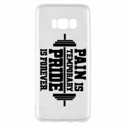 Чехол для Samsung S8 Pain is temporary pride is forever - PrintSalon