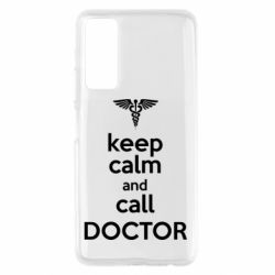 Чехол для Huawei P Smart 2021 Keep Calm And Call Doctor - PrintSalon