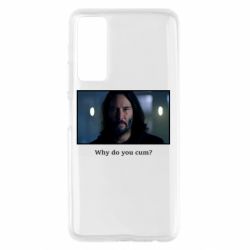 Чехол для Huawei P Smart 2021 Why do you cum? - PrintSalon