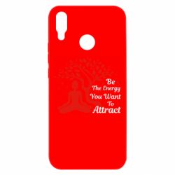 Чехол для Huawei P Smart Plus 2018 Be Energy - To Attrack - PrintSalon