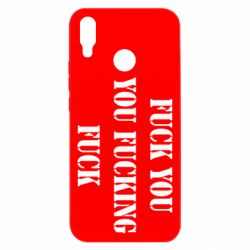 Чехол для Huawei P Smart Plus 2018 Fuck you fucking fuck