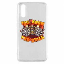 Чехол для Huawei P20 Deep Rock Galactic You know The drill - PrintSalon