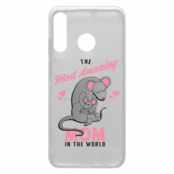 Чехол для Huawei P30 Lite The Most amazing mom in the world - PrintSalon