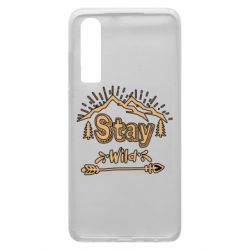 Чехол для Huawei P30 Mountains - Stay Wild - PrintSalon