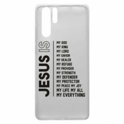 Чехол для Huawei P30 Pro Jesus is - PrintSalon