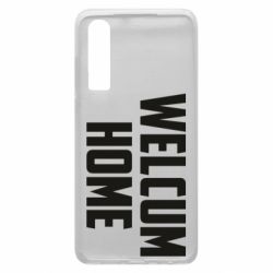 Чехол для Huawei P30 Welcum Home - PrintSalon