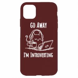 Чехол для iPhone 11 Go away i'm introverting - PrintSalon