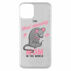 Чехол для iPhone 11 The Most amazing mom in the world - PrintSalon
