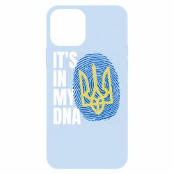 Чехол для iPhone 12 Pro It is in my DNA Ukraine - PrintSalon