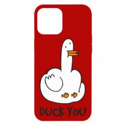 Чехол для iPhone 12 Pro Max Duck you - PrintSalon