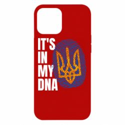 Чехол для iPhone 12 Pro Max It is in my DNA Ukraine - PrintSalon