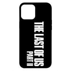 Чехол для iPhone 12 Pro Max The last of us part 2 logo - PrintSalon
